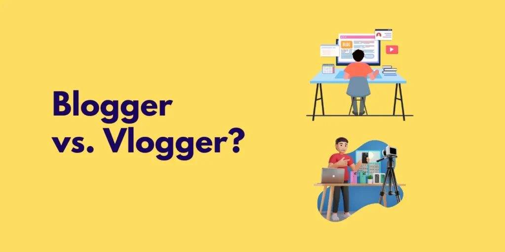 Vloggers and bloggers